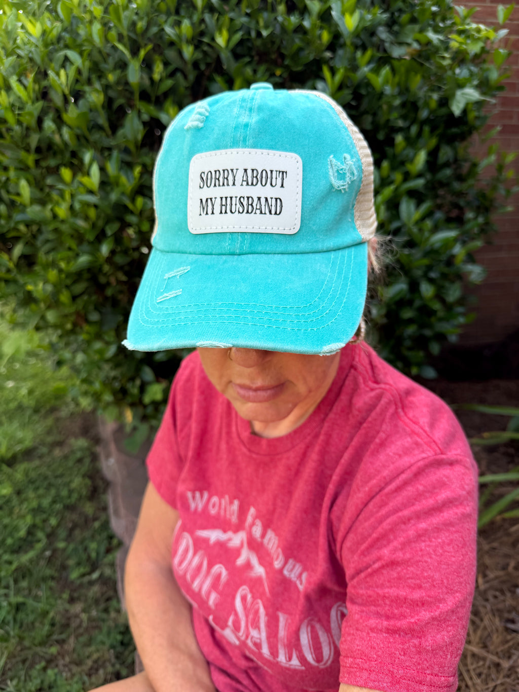 Engraved Sorry About My Husband Women's Ponytail Hat: Teal / White