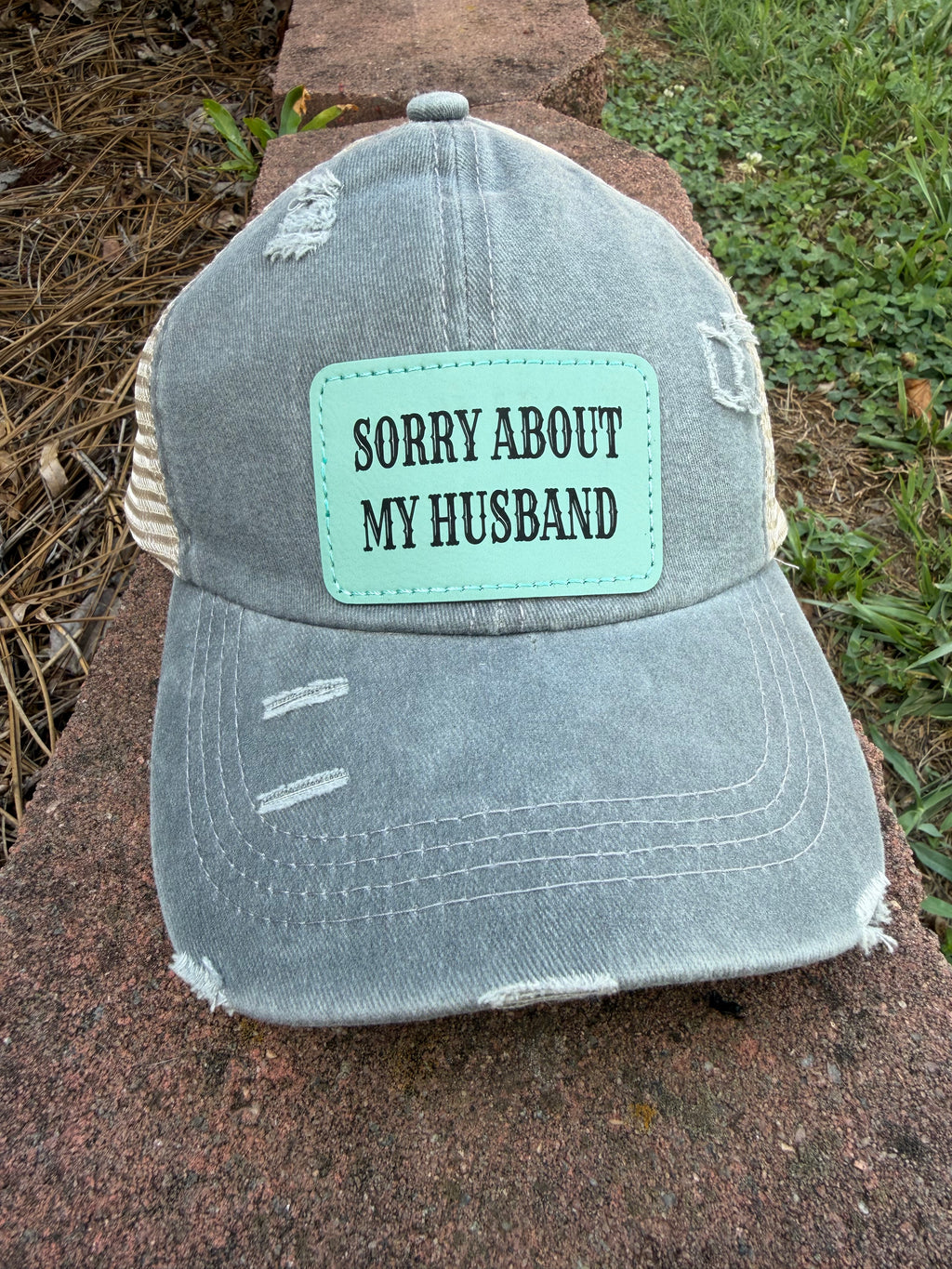 Engraved Sorry About My Husband Women's Ponytail Hat: Grey / Teal